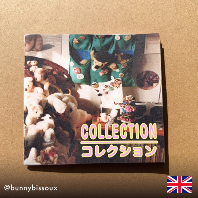 No.32
「COLLECTION / コレクション」

アーティスト"BISSOUX"の生涯にわたるコレクションをアーカイブしたZINE。バニーのコレクションと過去の生活空間の背景の歴史を紹介。多種多様なコレクションの数々は、"コレクションすること"の意義を感じさせる。

■ 140 x 150mm / P24 / テキスト挿入、およびランダムなトレーディングカード 1枚 (バニーのコレクションから) が含まれる
...

Artist：@bunnybissoux
イギリス出身のアーティスト。イラストレーター・ライター・コレクターとして活動している。
Country：UK
ーーーーーーーーーー

【World XY Zine】
世界中の素晴らしいZINEをセレクトし、日本語で紹介するプロジェクトです。

#worldxyzine
#zine
#artbook
#designfesta
#ZINE制作
#アートブック
#コレクション
#フィギュア